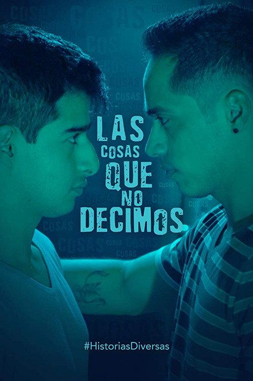 The Things We Don't Say 2019 official movie poster