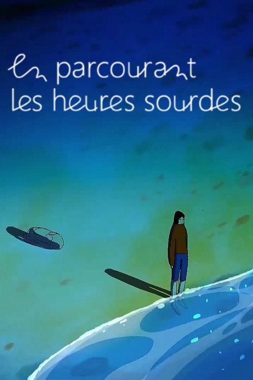 En parcourant les heures sourdes 2026 official movie poster