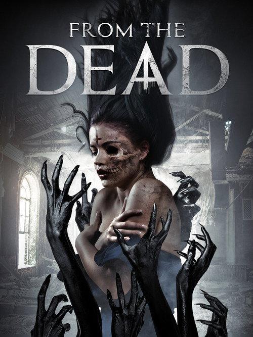 From the Dead 2019 official movie poster