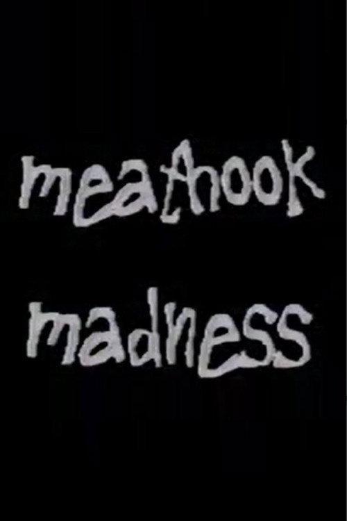 Meathook Madness 1999 official movie poster