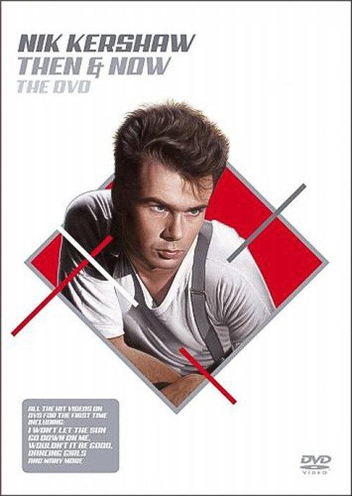 Nik Kershaw Then & Now The DVD 2005 official movie poster