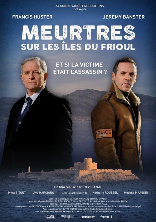 Meurtres sur les îles du Frioul 2022 official movie poster