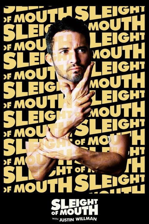 Sleight of Mouth with Justin Willman 2015 official movie poster