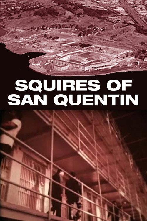 Squires of San Quentin 1978 official movie poster