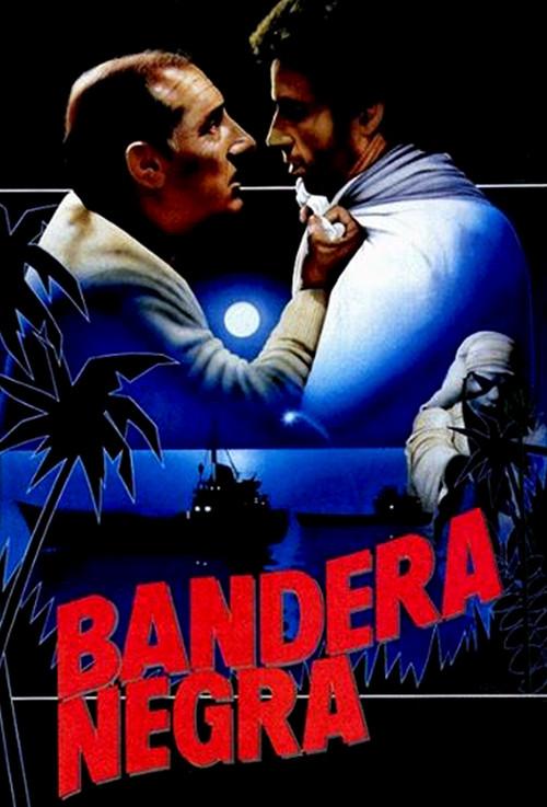Bandera negra 1986 official movie poster