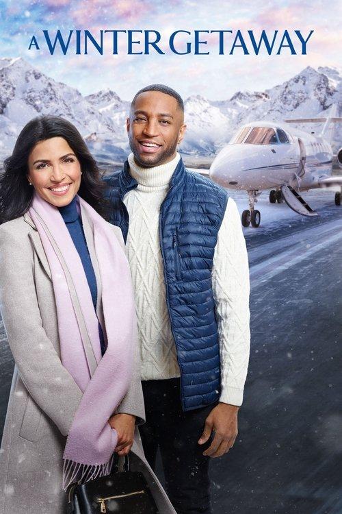 A Winter Getaway 2021 official movie poster
