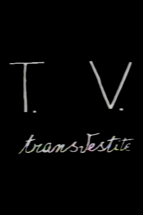 T.V. Transvestite 1982 official movie poster