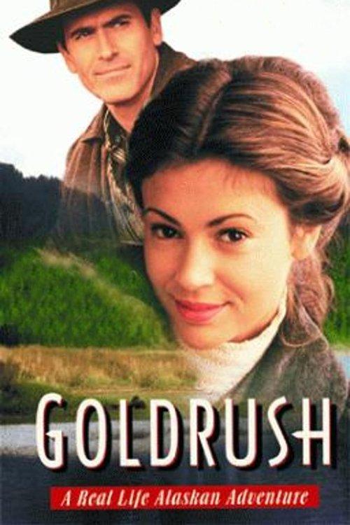 Goldrush: A Real Life Alaskan Adventure 1998 official movie poster