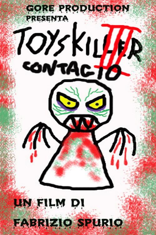 Toys Killer III - Contagio 2003 official movie poster