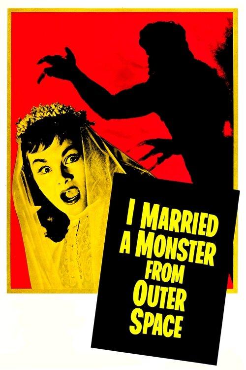 I Married a Monster from Outer Space 1958 official movie poster