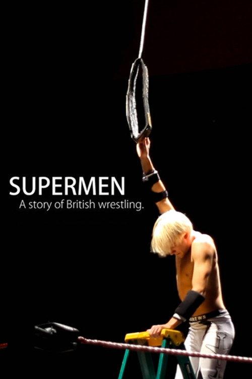 Supermen: A Story of British Wrestlers 2014 official movie poster