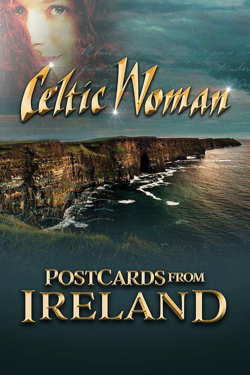 Celtic Woman: Postcards From Ireland 2021 official movie poster