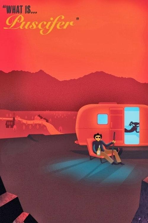 What is... Puscifer 2013 official movie poster