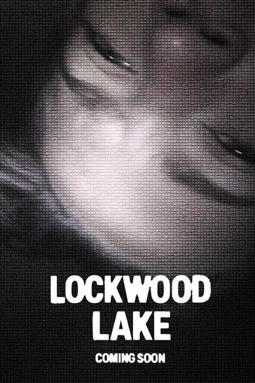 Lockwood Lake  official movie poster