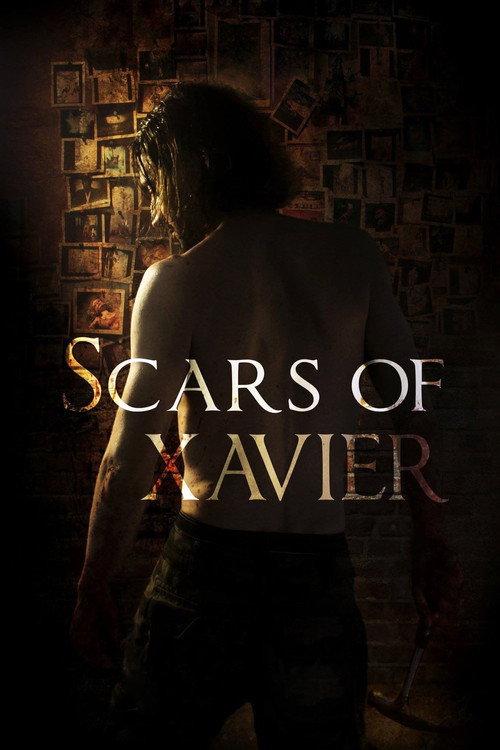 Scars of Xavier 2017 official movie poster