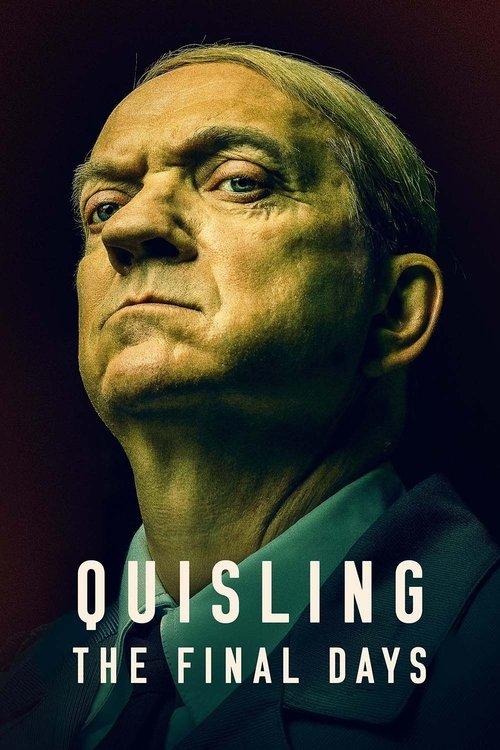 Quisling: The Final Days 2024 official movie poster