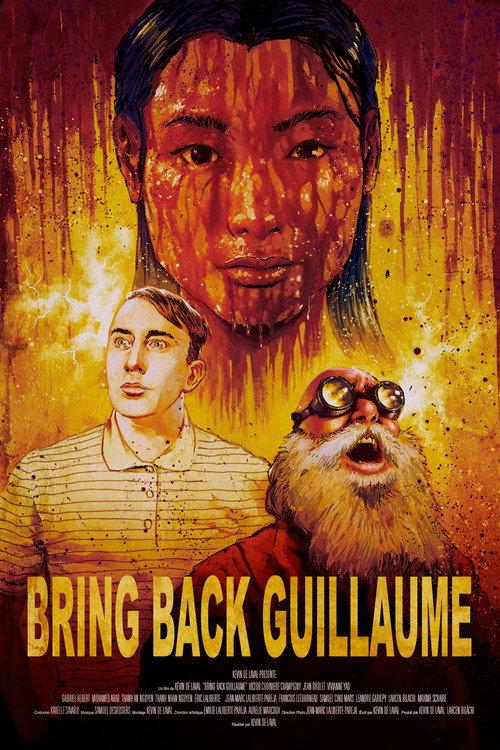 Bring back Guillaume 2024 official movie poster