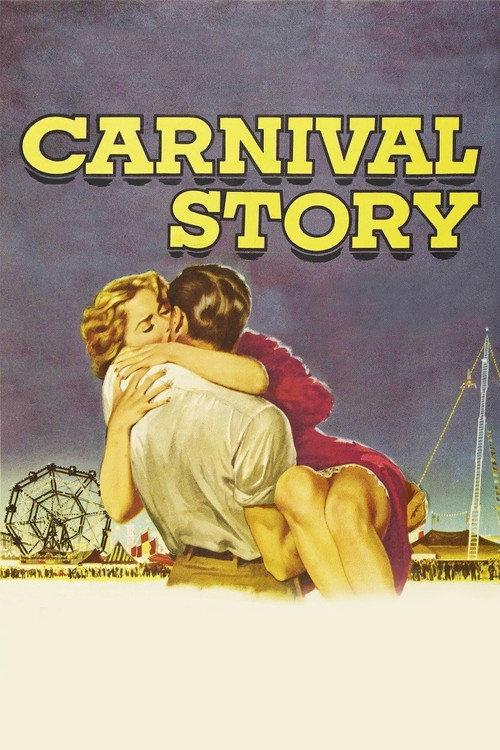 Carnival Story 1954 official movie poster