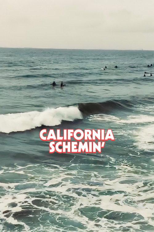 California Schemin' 2021 official movie poster