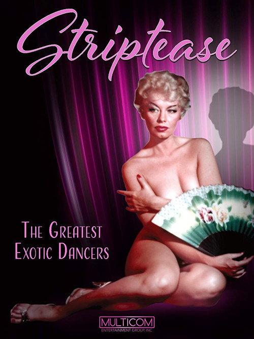 Striptease: The Greatest Exotic Dancers of All Time 2004 official movie poster
