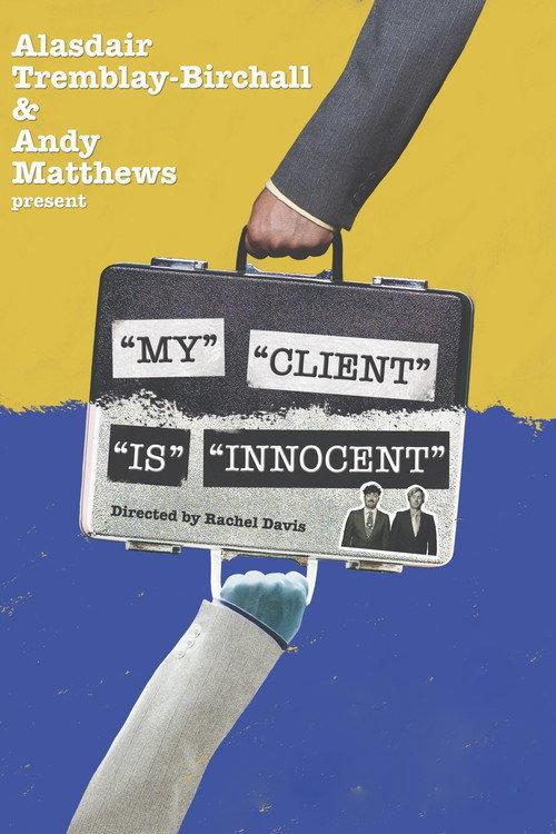 "My" "Client" "Is" "Innocent" 2023 official movie poster