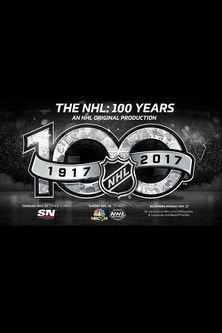 The NHL: 100 Years 2017 official movie poster