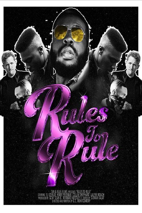 Rules to Rule 2021 official movie poster