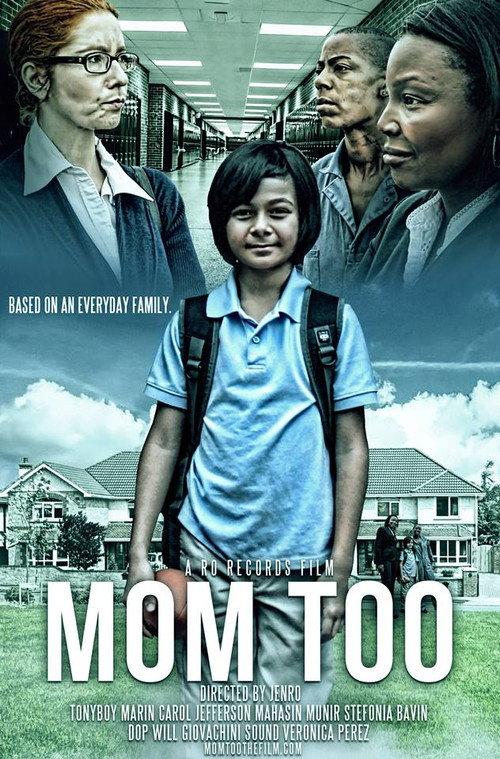 Mom Too 2014 official movie poster