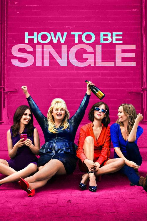 How to Be Single 2016 official movie poster