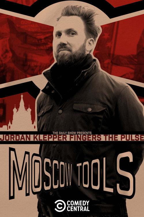 Jordan Klepper Fingers the Pulse: Moscow Tools 2024 official movie poster