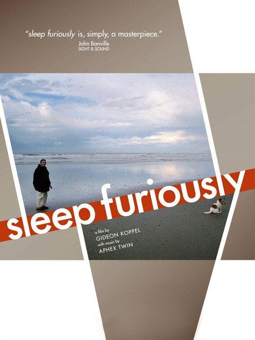 Sleep Furiously 2008 official movie poster