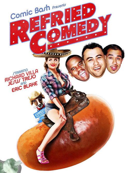 Comic Bash Presents Refried Comedy 2014 official movie poster