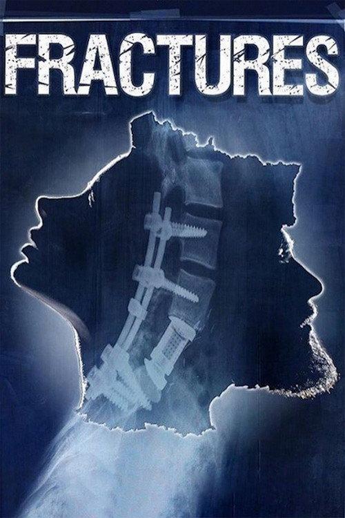 Fractures 2017 official movie poster