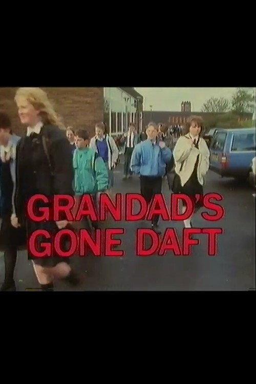 Grandad's Gone Daft 1989 official movie poster
