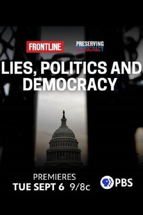 Lies, Politics and Democracy 2022 official movie poster