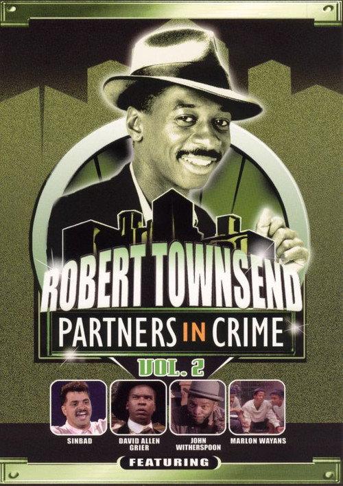 Robert Townsend: Partners in Crime: Vol. 2 1988 official movie poster