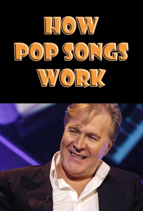 How Pop Songs Work 2008 official movie poster
