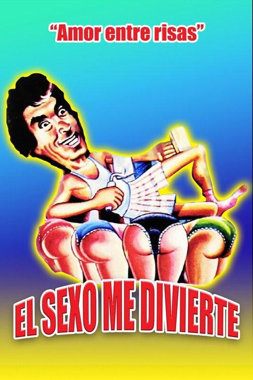 El sexo me divierte 1988 official movie poster