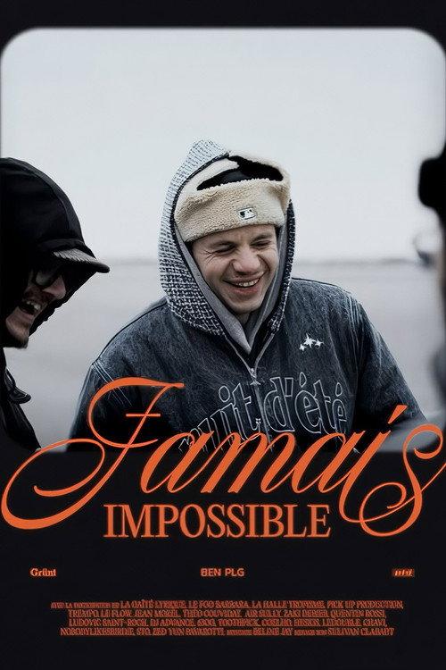 BEN plg, Jamais Impossible | Documentaire Grünt 2025 official movie poster