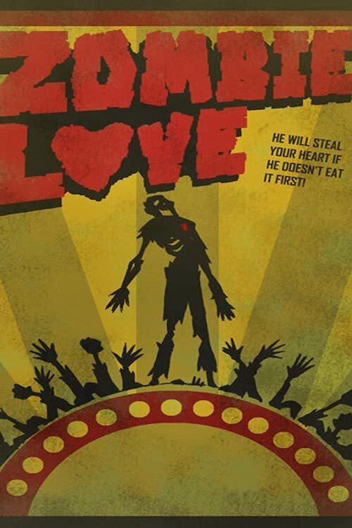 Zombie Love 2007 official movie poster