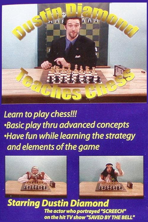 Dustin Diamond Teaches Chess 2001 official movie poster