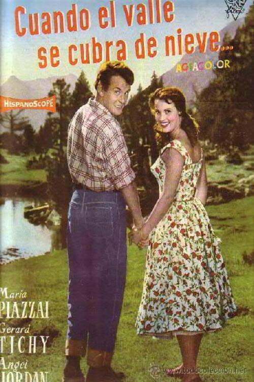 Cuando el valle se cubra de nieve 1956 official movie poster
