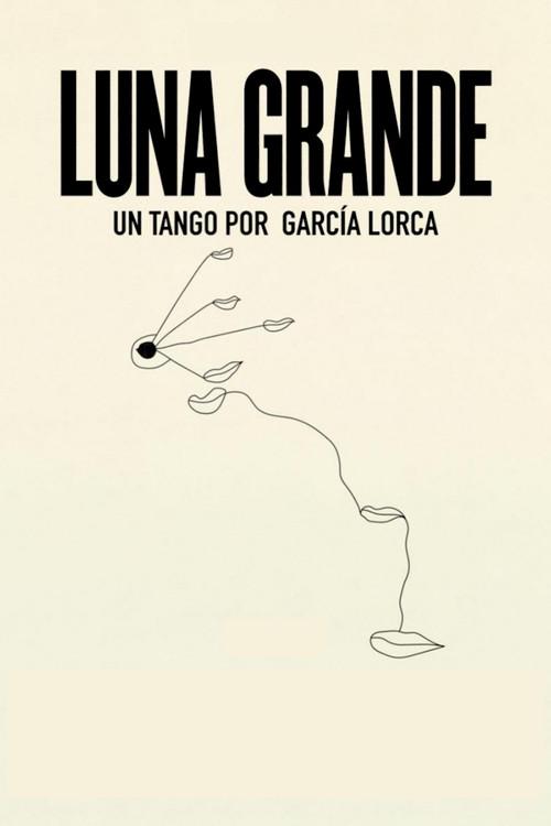 Luna grande 2017 official movie poster