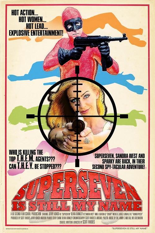 Superseven Is Still My Name 2015 official movie poster