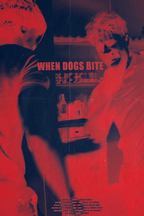 When Dogs Bite 2026 official movie poster