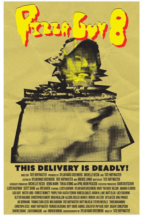 Pizza Guy 8 2025 official movie poster