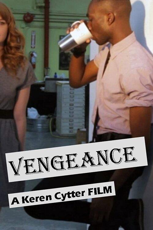 Vengeance 2013 official movie poster