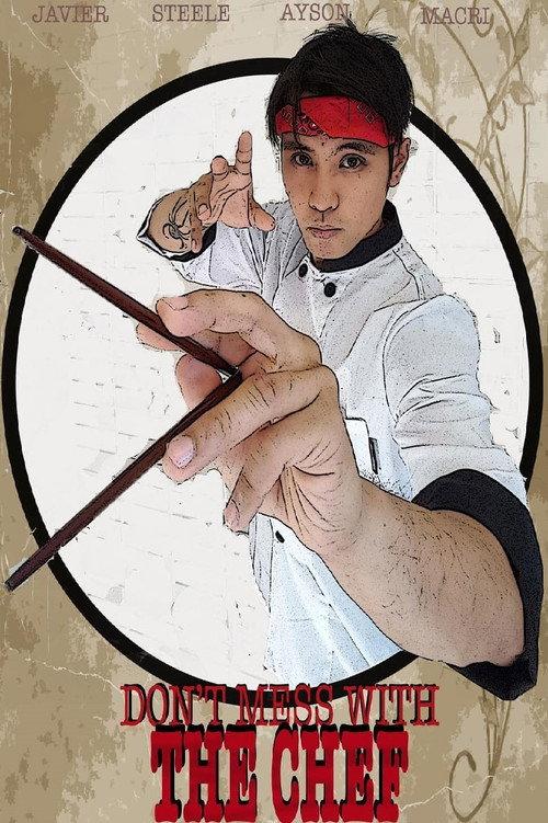 Don't Mess with the Chef 2018 official movie poster