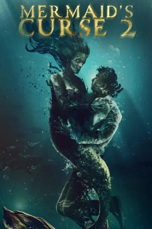 Mermaid's Curse 2: Return of the Witch 2025 official movie poster
