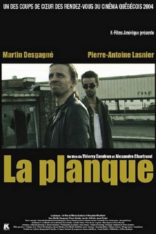 La Planque 2004 official movie poster